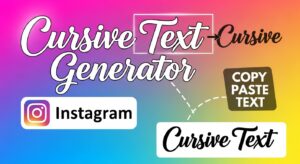 Instagram Cursive Text Generator Copy and Paste – Stylish Fonts for Instagram Bio